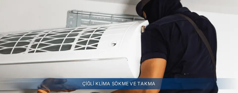 Çiğli İlçemi Electrolux Klima Sökme ve Takma